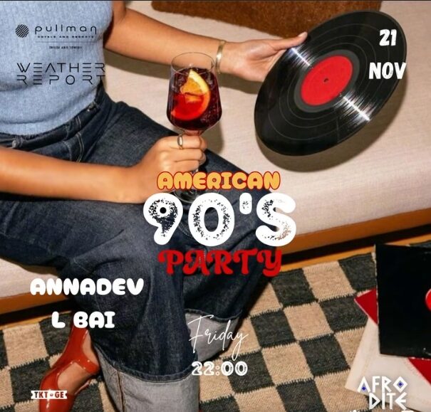 American 90s Party at Weather Report Sky Bar, 21 November 2025
