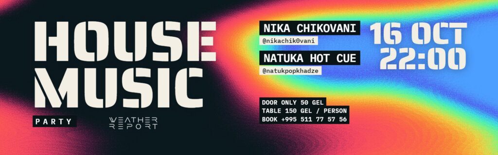 House Music Party at Weather Report Sky Bar, 16 October 2026